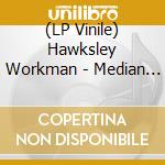 (LP Vinile) Hawksley Workman - Median Age Wasteland vinile