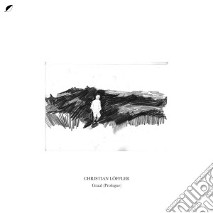 Christian Loffler - Grall (Prologue) cd musicale di Christian Loffler