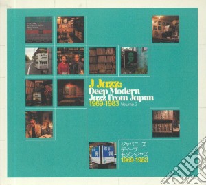 J Jazz: Deep Modern Jazz From Japan 1969-1983 Vol.2 / Various (2 Cd) cd musicale
