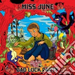 Miss June - Bad Luck Party cd