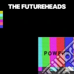 Futureheads (The) - Powers cd