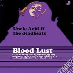 (LP Vinile) Uncle Acid & Deadbeats - Blood Lust (Rise Above Records 30Th Anniversary) lp vinile