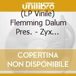 (LP Vinile) Flemming Dalum Pres. - Zyx Italo Disco Boot Mix vinile