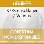 K??Stenschlager / Various cd