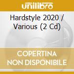 Hardstyle 2020 / Various (2 Cd) cd