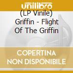 (LP Vinile) Griffin - Flight Of The Griffin lp vinile