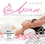 Asian Wellness & Relaxation / Various (Cd+Dvd) cd