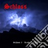 (LP Vinile) Schloss - Ready For The Show cd