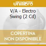 V/A - Electro Swing (2 Cd) cd