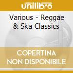 Various - Reggae & Ska Classics cd