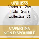 Various - Zyx Italo Disco Collection 31 cd