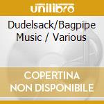 Dudelsack/Bagpipe Music / Various cd musicale