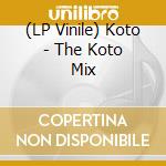 (LP Vinile) Koto - The Koto Mix vinile
