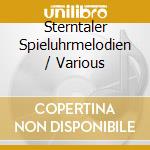 Sterntaler Spieluhrmelodien / Various cd
