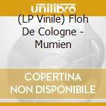 (LP Vinile) Floh De Cologne - Mumien vinile