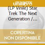 (LP Vinile) Star Trek The Next Generation / Various vinile