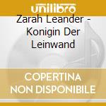 Zarah Leander - Konigin Der Leinwand cd