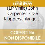 (LP Vinile) John Carpenter - Die Klapperschlange (Escape From New York) / O.S.T. (45 Rpm) (Red Vinyl) vinile