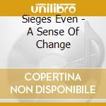 Sieges Even - A Sense Of Change cd