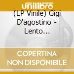 (LP Vinile) Gigi D'agostino - Lento Violento...E Altre Storie vinile