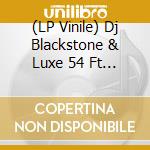 (LP Vinile) Dj Blackstone & Luxe 54 Ft Evelyn Thomas - High Energy vinile