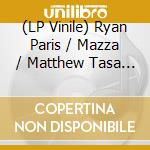 (LP Vinile) Ryan Paris / Mazza / Matthew Tasa - Dolce Vita. Remixes vinile