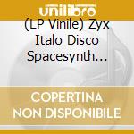 (LP Vinile) Zyx Italo Disco Spacesynth Part 4 / Various vinile