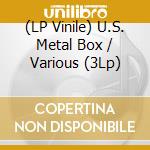 (LP Vinile) U.S. Metal Box / Various (3Lp) vinile