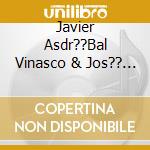 Javier Asdr??Bal Vinasco & Jos?? Revelo Burbano - Aroma En El Viento cd