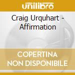 Craig Urquhart - Affirmation cd