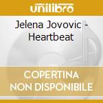 Jelena Jovovic - Heartbeat cd
