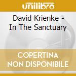 David Krienke - In The Sanctuary cd