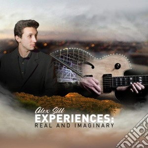 Alex Sill - Experiences: Real & Imaginary cd musicale di Alex Sill