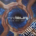 Mind Blowing - Black Hole Ahead cd