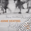 Annie Keating - Can'T Stand Still cd