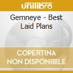 Gemneye - Best Laid Plans cd