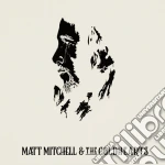Matt Mitchell & The Coldhearts - Matt Mitchell & The Coldhearts cd