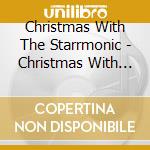 Christmas With The Starrmonic - Christmas With The Stars & The Royal Philharmonic cd