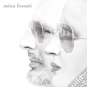Mina Fossati - Mina Fossati cd musicale di Mina - Fossati Ivano