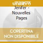 Jenifer - Nouvelles Pages cd