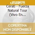 Cerati - Fuerza Natural Tour (Vivo En Monterrey) (3 Cd) cd