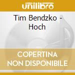 Tim Bendzko - Hoch cd