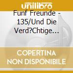 Funf Freunde - 135/Und Die Verd?Chtige ?Lfirma cd