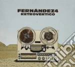 Fernandez 4 - Retrovertigo cd