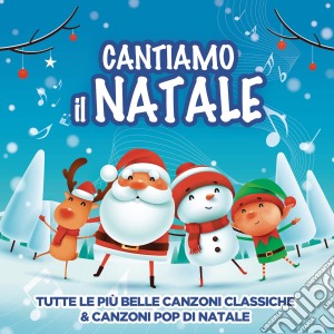 Cantiamo Il Natale (2 Cd) cd musicale