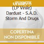 (LP Vinile) Dardust - S.A.D. Storm And Drugs lp vinile