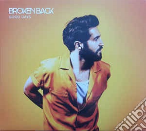 Broken Back - Good Days cd musicale
