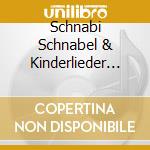 Schnabi Schnabel & Kinderlieder Gang - Dino-Starke Hits Fur Jungs cd