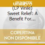 (LP Vinile) Sweet Relief: A Benefit For Victoria Williams / Various (2 Lp) (Rsd 2022) vinile
