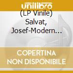 (LP Vinile) Salvat, Josef-Modern Anxiety vinile
